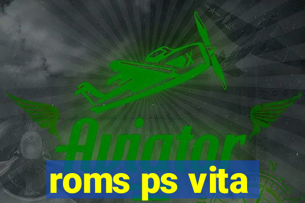 roms ps vita